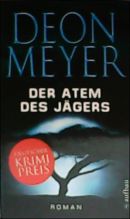 Der Atem des Jägers