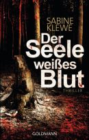 Der Seele weißes Blut