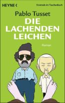 Die lachenden Leichen