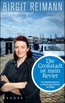 Die Großstadt ist mein Revier