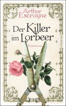 Der Killer im Lorbeer