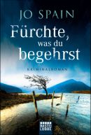 Fürchte, was du begehrst