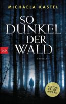  So dunkel der Wald