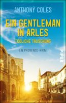 Ein Gentleman in Arles - Tödliche Täuschung