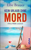 Kein Urlaub ohne Mord