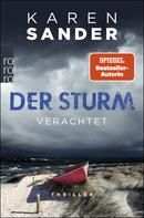 Der Sturm - Verachtet