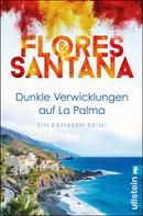 Dunkle Verwicklungen auf La Palma