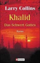 Khalid, das Schwert Gottes