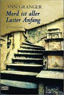 Mord ist aller Laster Anfang