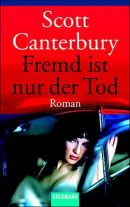 Fremd ist nur der Tod