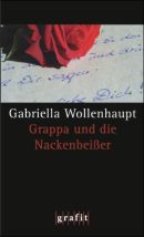 Grappa und der Nackenbeißer