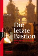 Die letzte Bastion