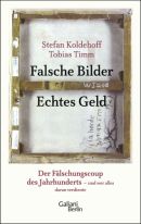 Falsche Bilder - Echtes Geld