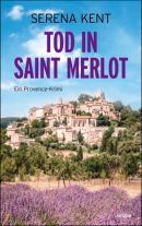 Tod in Saint Merlot