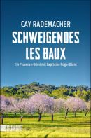 Schweigendes Les Baux