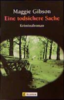 Eine todsichere Sache