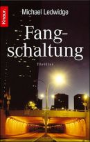 Fangschaltung