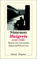 Maigrets erste Fälle