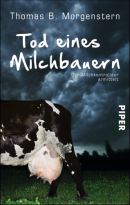 Tod eines Milchbauern