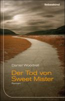 Der Tod von Sweet Mister