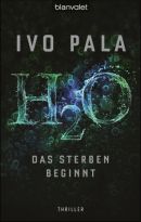 H2O - Das Sterben beginnt