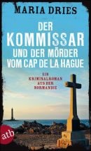 Der Kommissar und der Mörder vom Cap de la Hague