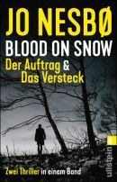 Blood on Snow. Der Auftrag & Das Versteck
