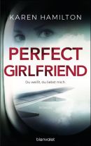 Perfect Girlfriend - Du weißt, du liebst mich