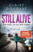 STILL ALIVE - Sie weiß, wo sie dich findet