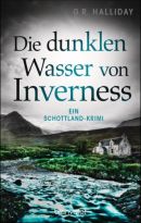 Die dunklen Wasser von Inverness