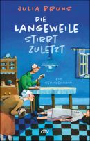 Die Langeweile stirbt zuletzt