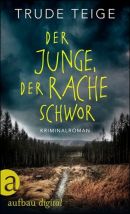 Der Junge, der Rache schwor