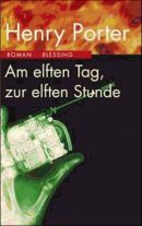 Am elften Tag, zur elften Stunde