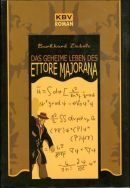 Das geheime Leben des Ettore Majorana