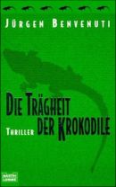Die Trägheit der Krokodile