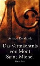 Das Vermächtnis von Mont Saint-Michel