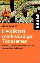 Lexikon merkwürdiger Todesarten