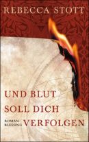 Und Blut soll dich verfolgen