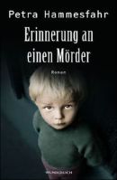 Erinnerung an einen Mörder