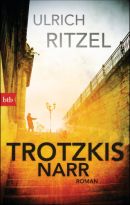  Trotzkis Narr