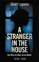A Stranger in the House - Das Böse ist näher, als du denkst