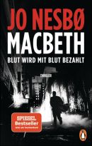 Macbeth - Blut wird mit Blut bezahlt