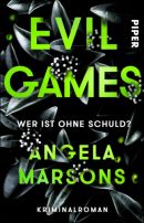 Evil Games - Wer ist ohne Schuld?