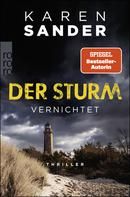 Der Sturm - Vernichtet