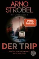 Der Trip