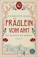 Fräulein vom Amt - Die Nachricht des Mörders