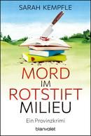 Mord im Rotstiftmilieu