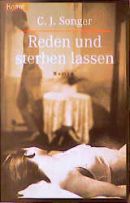 Reden und sterben lassen