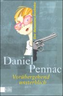 Vorübergehend unsterblich