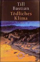 Tödliches Klima